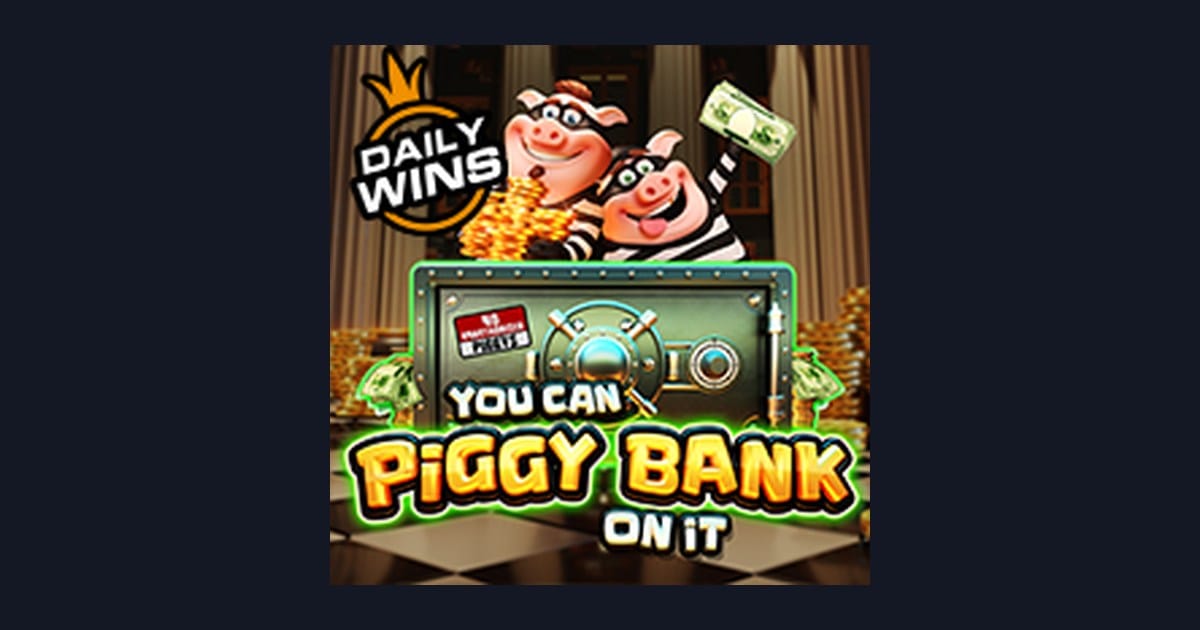 Mengenal Fitur & Tingkat Volatilitas Slot You Can Piggy Bank on It